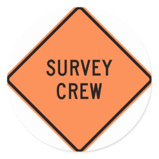 Survey Crew Highway Sign Classic Round Sticker