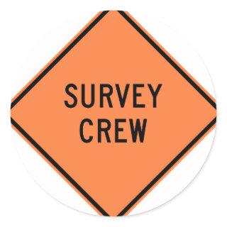 Survey Crew Highway Sign Classic Round Sticker