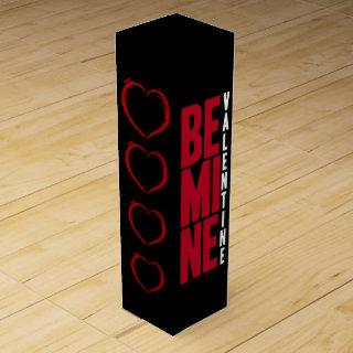 Sweet Red Be Mine Headline with hand-drawn Heart Wine Box