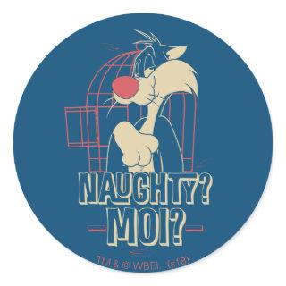 SYLVESTER™- Naughty? Moi? Classic Round Sticker