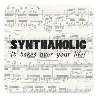 Synthaholic Life Square Sticker