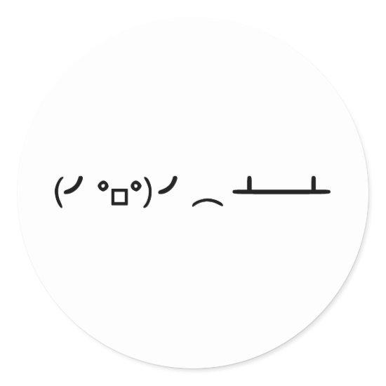 Table Flip Flipping Ascii Emoticon Classic Round Sticker