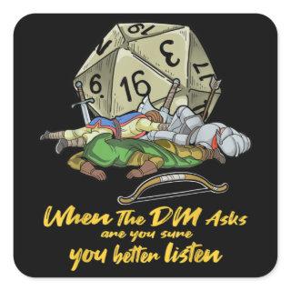Tabletop Gaming When The DM Asks Square Sticker
