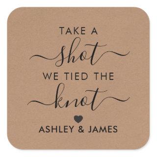 Take a Shot We Tied the Knot Wedding Gift Tag, Square Sticker