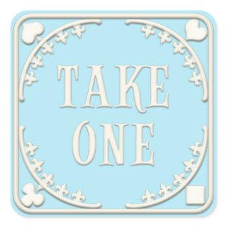 "Take One" Wonderland Tea Party Enticing Blue Square Sticker