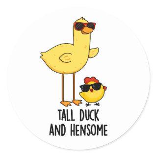 Tall Duck And Hensome Funny Animal Pun  Classic Round Sticker