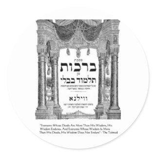 Talmud "Wisdom/Deeds" Quote Gifts Tees Cards Classic Round Sticker