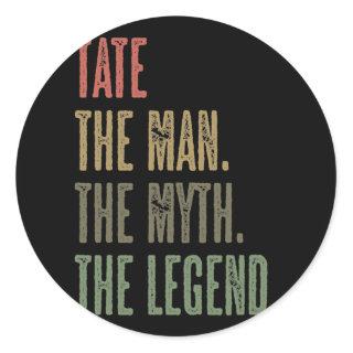TATE the Man the Myth the LEGEND FUNNY Mens Boys Classic Round Sticker