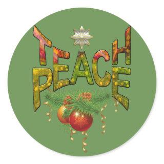 Teach-Peace Christmas gift Classic Round Sticker