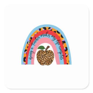 Teacher Art Being A Teacher Square Sticker