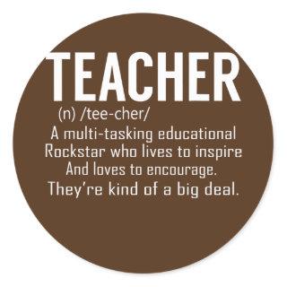 Teacher Definition Teacher Appreciation  Classic Round Sticker