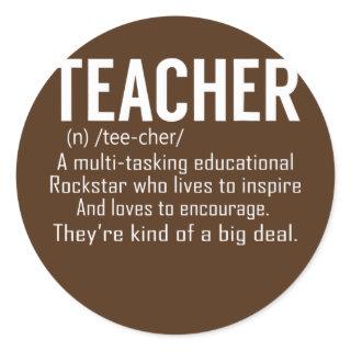 Teacher Definition Teacher Appreciation  Classic Round Sticker