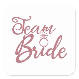 Team Bride - Bachelorette Party Bridal Wedding Square Sticker