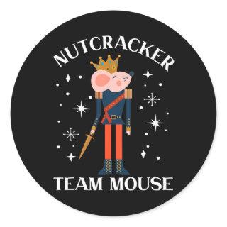 Team Mouse Nutcracker  Christmas Dance Fun Soldier Classic Round Sticker