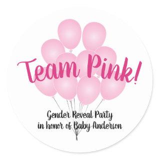 Team Pink Balloons Gender Reveal Party White Classic Round Sticker