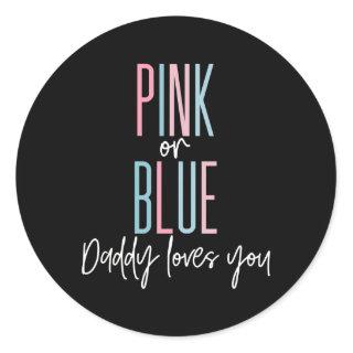 Team Pink Blue Gender Reveal Announcement Daddy Classic Round Sticker