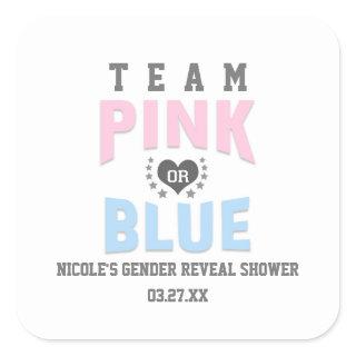 Team PINK or BLUE Gender Reveal Baby Shower Favor Square Sticker