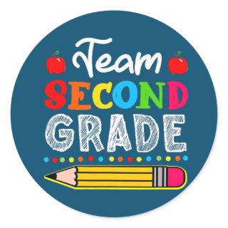 Team Second Grade 2nd Grade Teacher Student  Classic Round Sticker