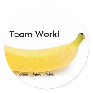 Team Work Banana & Ants - Funny Classic Round Sticker