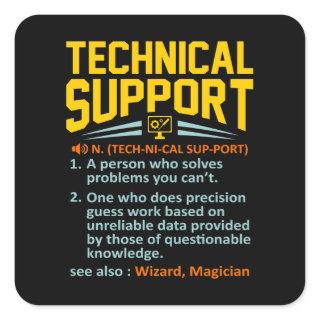 Technical Support Definition Computer IT Square Sticker