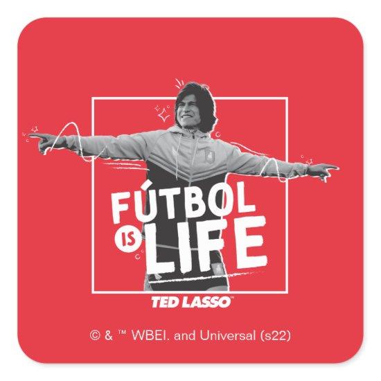Ted Lasso | Dani Rojas Fútbol is Life Square Sticker