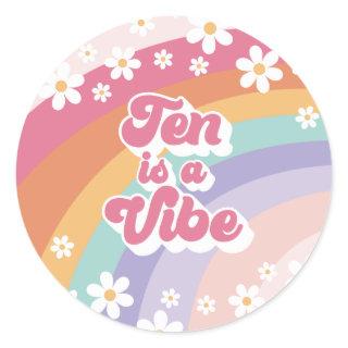 Ten is a Vibe Retro Rainbow 10th Birthday Classic Round Sticker