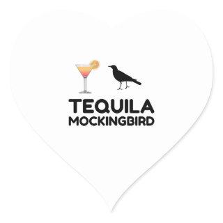 TEQUILA MOCKINGBIRD HEART STICKER