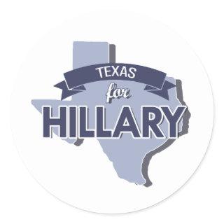 TEXAS FOR HILLARY -.png Classic Round Sticker