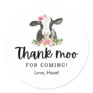 Thank Moo For Coming Cow Birthday Thank You Classic Round Sticker