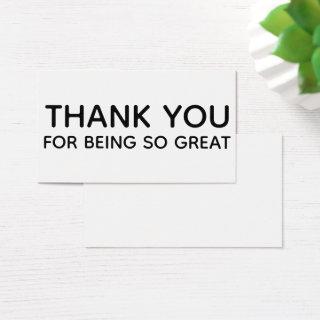 Thank You For Being So Great Gift Tag Insert Card