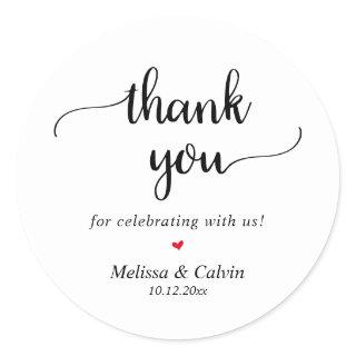 Thank you for celebrating with us, Rustic Wedding Classic Round Sticker