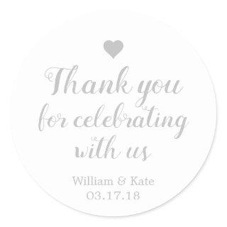 Thank You For Celebrating with Us Silver Classic Round Sticker