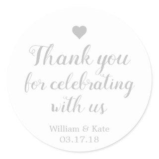 Thank You For Celebrating with Us Silver Classic Round Sticker