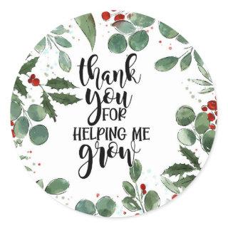 thank you for helping me grown Christmas  Note Car Classic Round Sticker