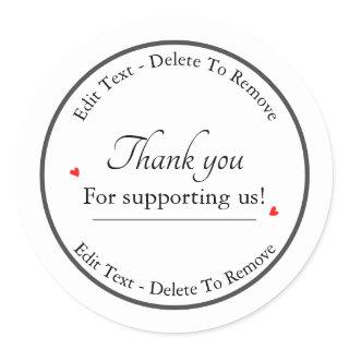 Thank You For Supporting Us Sticker || Editable