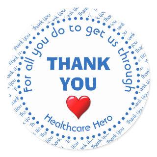 THANK YOU Healthcare Hero Customizable Classic Round Sticker