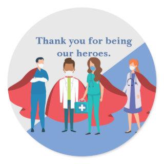 Thank You Healthcare Workers Hero Doctor Nurse Classic Round Sticker