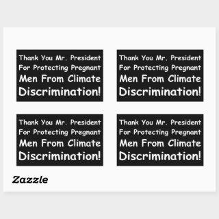 Thank You Mr. President Rectangular Sticker