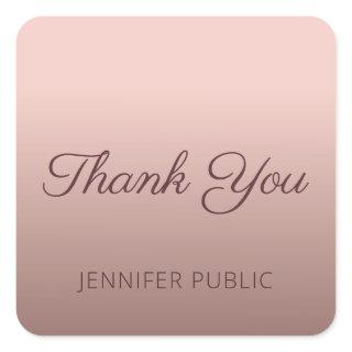 Thank You Typed Script Template Rose Gold Color Square Sticker