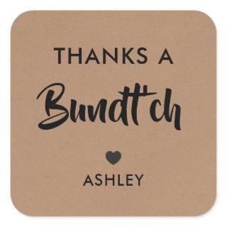 Thanks A Bundt'ch Gift Tag, Bundt Cake Tag, Kraft Square Sticker