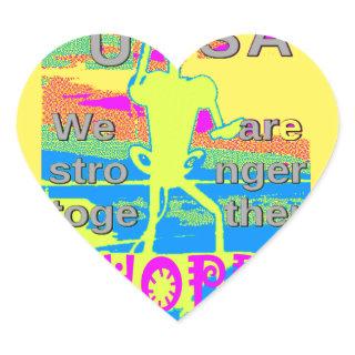 The Best USA Hope  Hillary Stronger Together Heart Sticker
