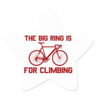 The Big Ring Is For Climbing Star Sticker