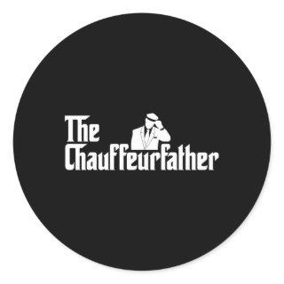 The Chauffeurfather Limousine Personal Driver Chau Classic Round Sticker