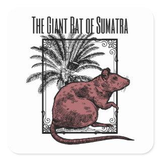 The Giant Rat of Sumatra Holmesian Sherlock Holmes Square Sticker