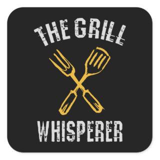 The Grill Whisperer Square Sticker