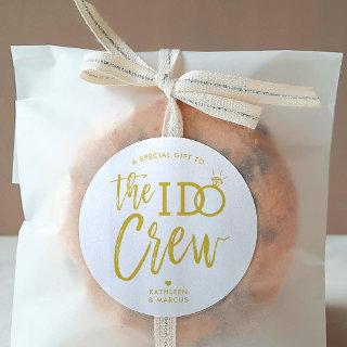 The I Do Crew | Wedding Party Favor Gold | White Classic Round Sticker