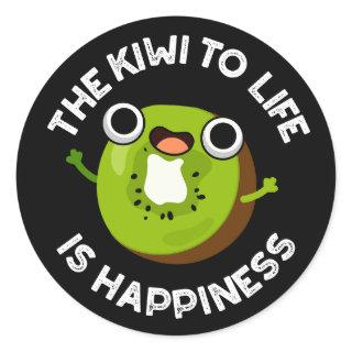 The Kiwi To Life Is Happiness Fruit Pun Dark BG Classic Round Sticker