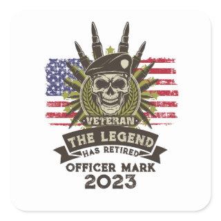 The Legend Has Retired Personalized Veteran Square Sticker