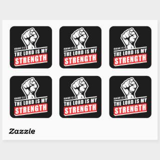 The Lord is My Strength Isaiah 12:2 Mens Christian Square Sticker