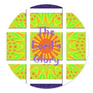 The Lord's Glory: Beautiful amazing colorful art Classic Round Sticker